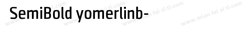 俪黑SemiBold yomerlinb字体转换